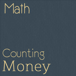 Counting Money - Mamas Learning Corner