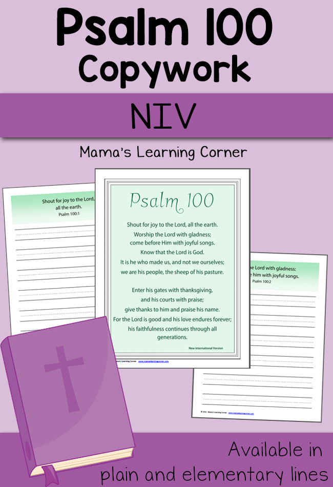 Psalm 100 Copywork - NIV - Mamas Learning Corner