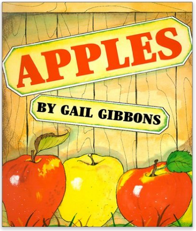 Apples by Gail Gibbons - Mamas Learning Corner Apples by Gail Gibbons - books about apples for kids