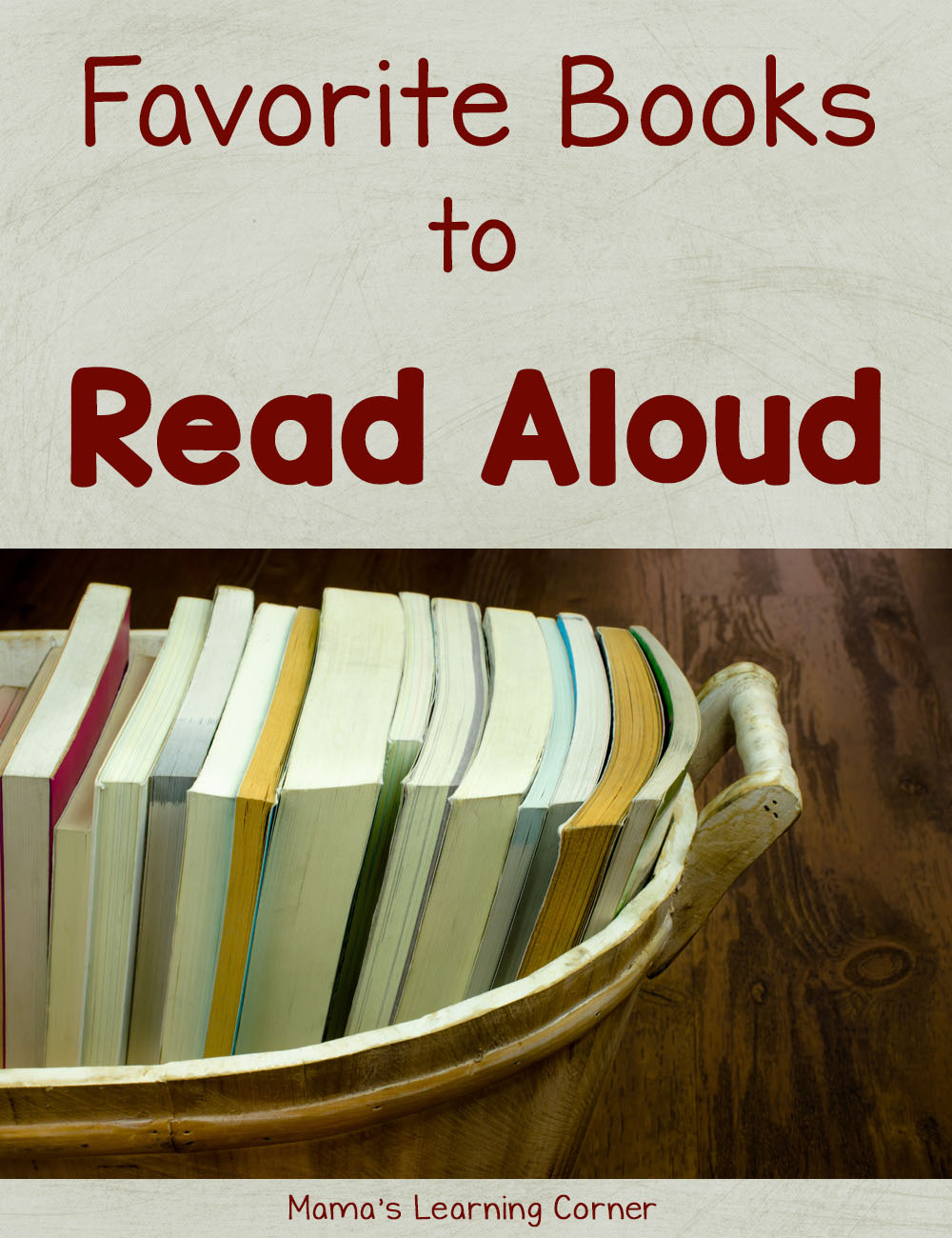 Favorite Read Alouds - Mamas Learning Corner