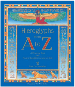 Hieroglyphics from A to Z - Mamas Learning Corner Hieroglyphics from A to Z