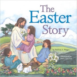 The Easter Story - Mamas Learning Corner The Easter Story