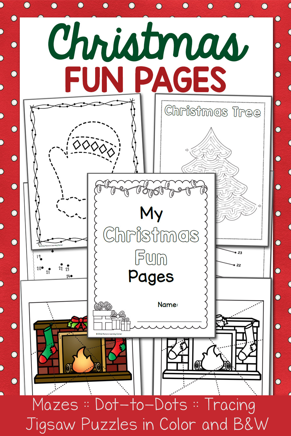 Christmas Fun Pages Packet DottoDots, Mazes, Tracing! Mamas