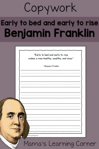 "Early to Bed..." Quote Benjamin Franklin - free copywork