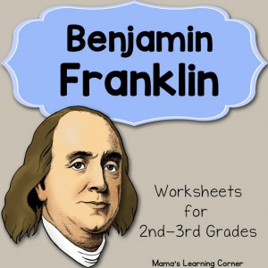 Benjamin Franklin Worksheet Packet for 1st-3rd Graders
