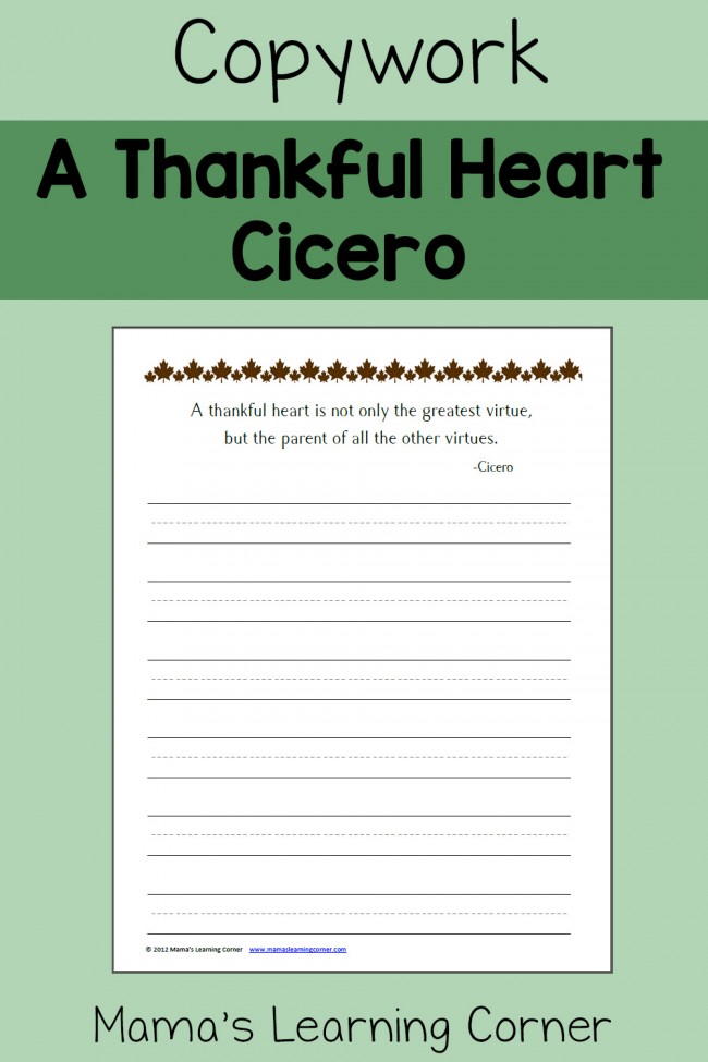Cicero Quote: A Thankful Heart Copywork