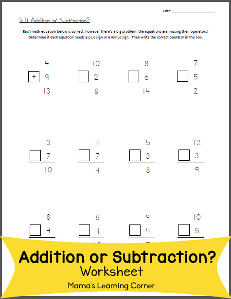 Free Math Worksheet: Is it Addition or Subtraction? - Mamas Learning Corner