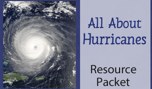 All About Hurricanes Resource Packet