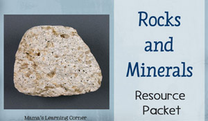 Rocks and Minerals Resource Packet Rocks and Minerals Resource Packet