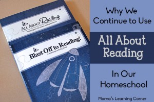Why We Continue to Use All About Reading in Our Homeschool