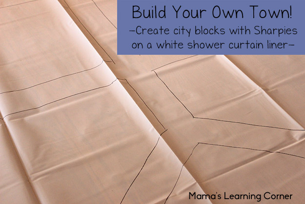 Build Your Own Town - Using a shower curtain, Sharpie, and Mama's Free Printables!