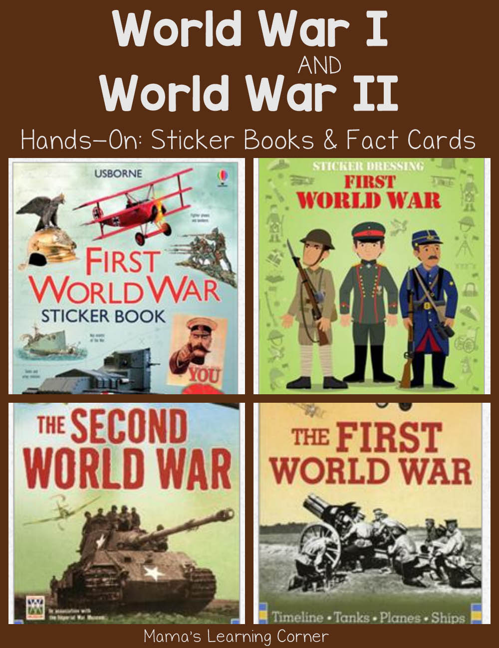 World War I and World War II Hands-on Resources: Sticker Books and Fact Cards