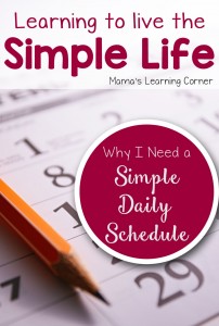 Living the Simple Life: Why I Need a Simple Schedule