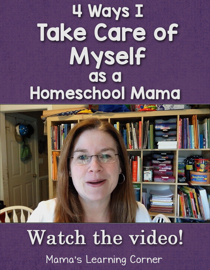 4 Ways I Take Care of Myself as a Homeschool Mama