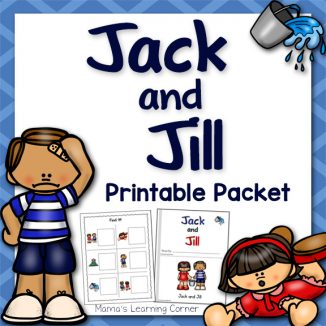 Jack and Jill Nursery Rhyme Packet - Mamas Learning Corner Jack and Jill Nursery Rhyme Packet