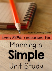 More Resources for Planning a Simple Unit Study