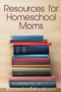 Resources for Homeschool Moms