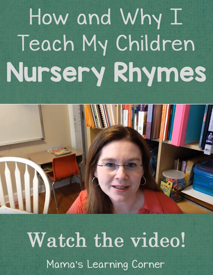 How and Why I Teach My Children Nursery Rhymes