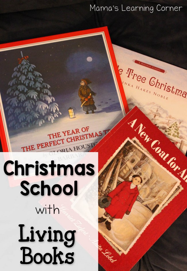 Christmas School with Living Books - favorite Christmas books