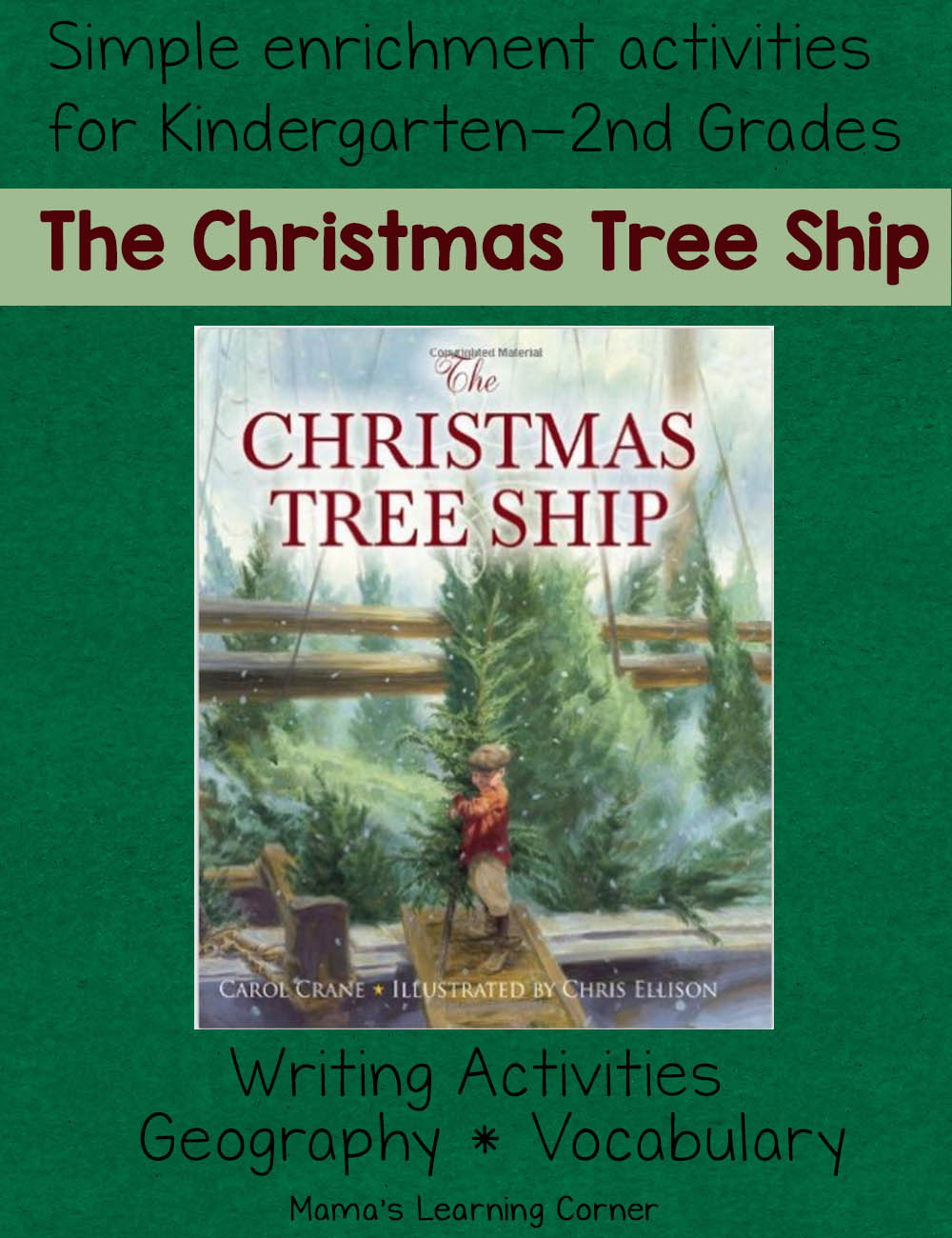 The Christmas Tree Ship Geography And Writing Activities Mamas Learning Corner