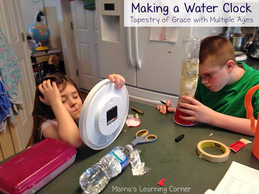 Planning Tapestry of Grace for Multiple Ages: Making a Water Clock Activity