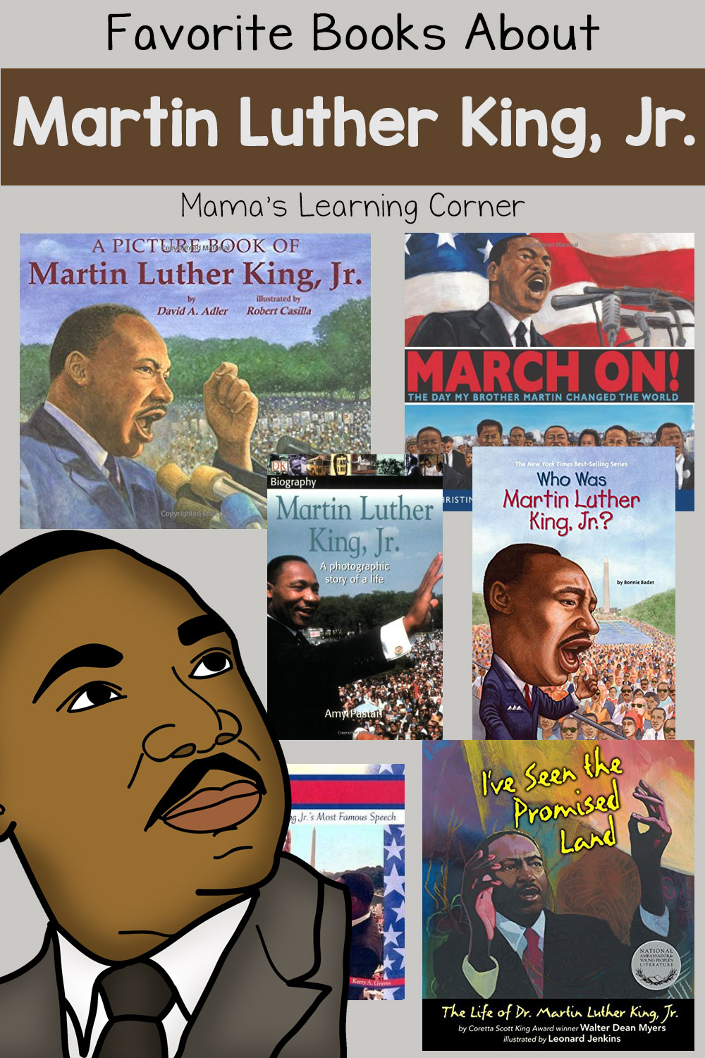 Favorite Books About Martin Luther King, Jr. - Mamas Learning Corner