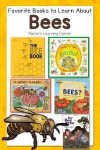 Favorite Books About Bees - Mamas Learning Corner Favorite Books About Bees