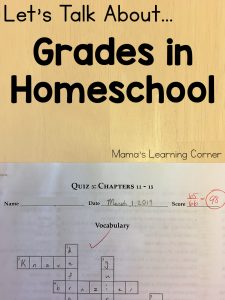 Grades in Homeschool - Mamas Learning Corner Grades in Homeschool