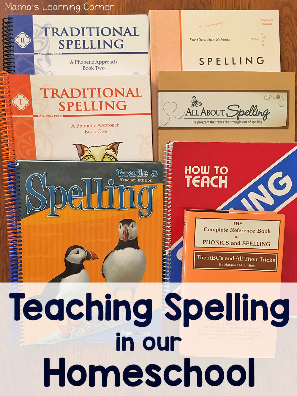 How I Teach Spelling In Our Homeschool Mamas Learning Corner How I Teach Spelling In Our Homeschool Mamas Learning Corner