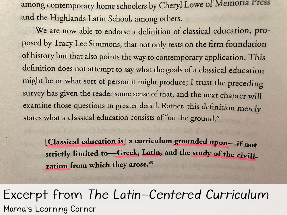 Educating Myself as a Classical Homeschooling Mom Latin Centered Curriculum ii
