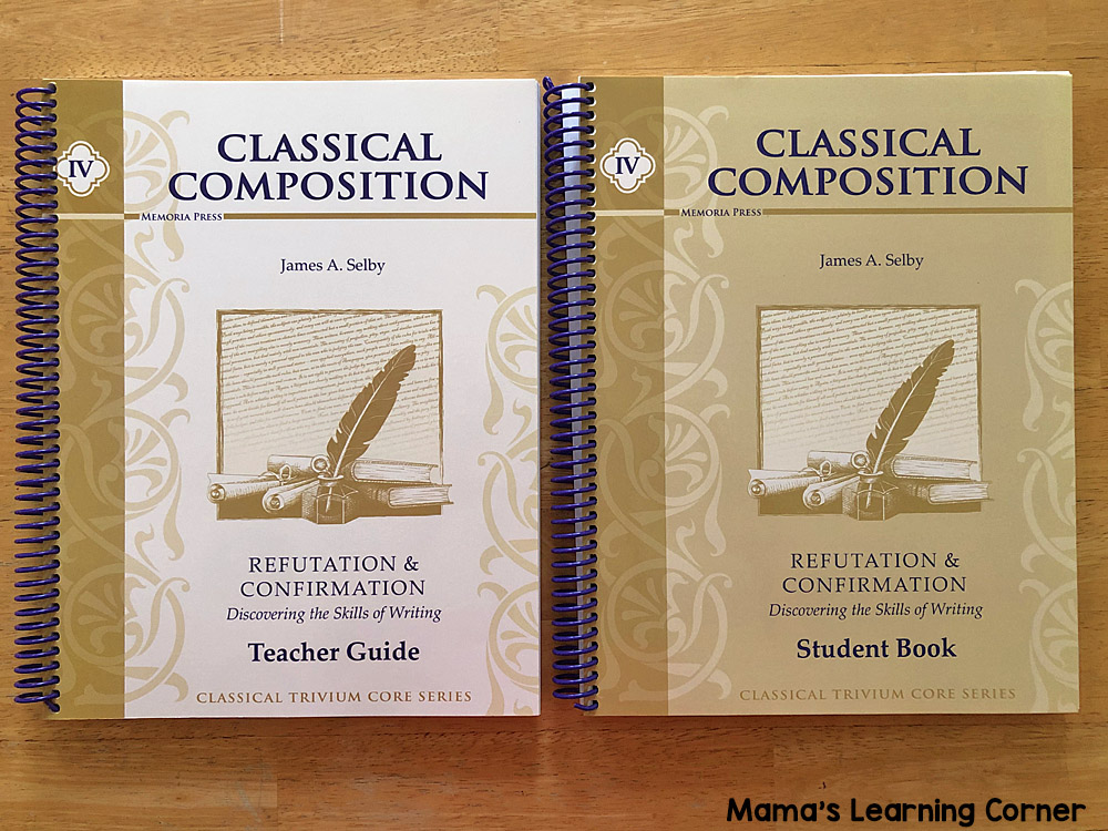 8th Grade Homeschool Curriculum Classical Composition Refutation Confirmation