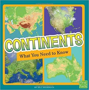 Continents: What You Need to Know