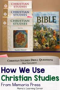 How We Use Christian Studies from Memoria Press - Mamas Learning Corner How We Use Christian Studies from Memoria Press