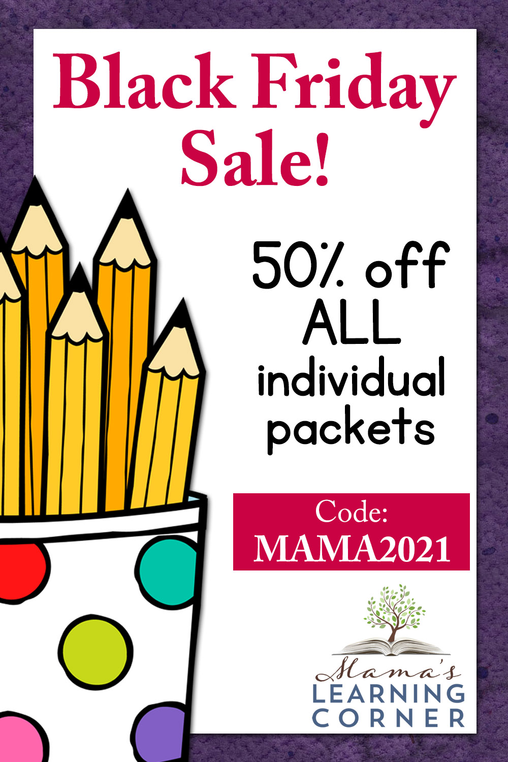 Black Friday 2021 Mama's Learning Corner