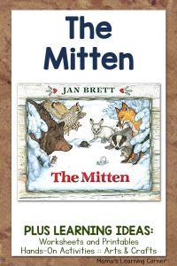 The Mitten Children's Book with Learning Ideas
