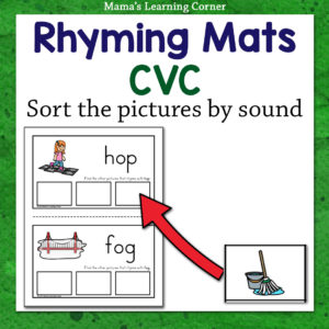 Rhyming Mats with CVC Words - Mamas Learning Corner Rhyming Mats with CVC Words