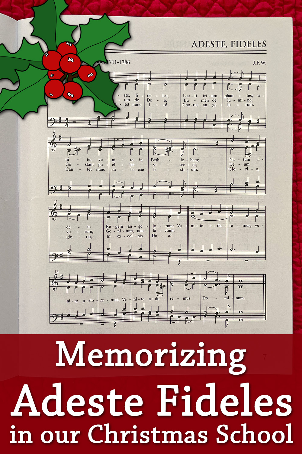 Memorizing Adeste Fideles in Our Christmas School Mamas Learning Corner
