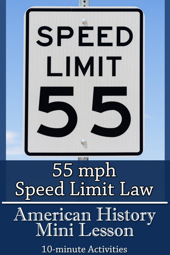 55 mph Speed Limit Law American History Mini Lesson - Mamas Learning Corner 55 mph Speed Limit Law: American Civics for Homeschool