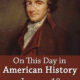 On This Day in American History January 10 Thomas Paine Common Sense