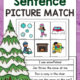 Winter Sentence Picture Match - Mamas Learning Corner Winter Sentence Picture Match
