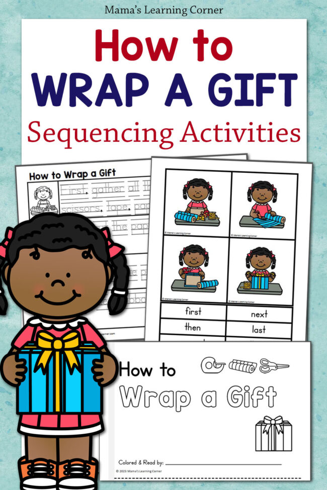 How to Wrap a Gift Sequencing Worksheets - Mamas Learning Corner How to Wrap a Gift Sequencing Worksheets