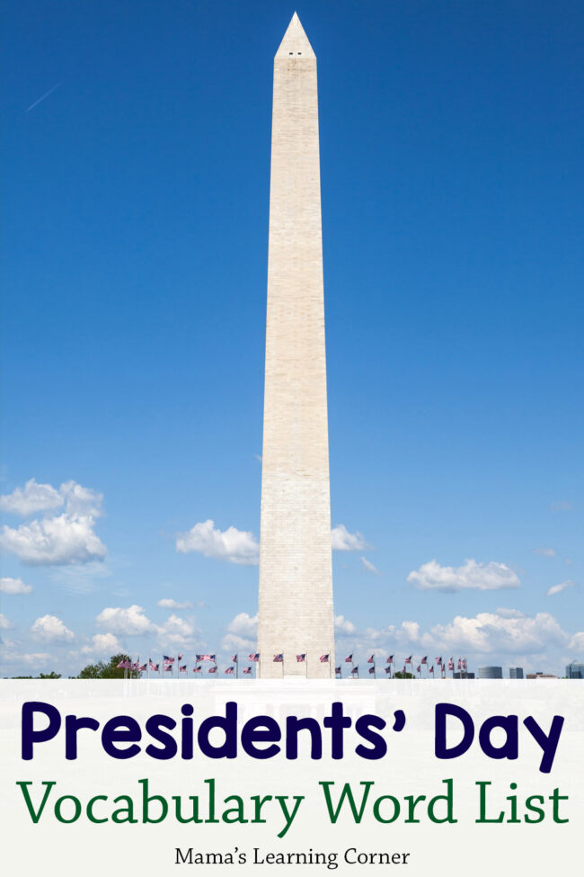 Presidents Day Vocabulary Word List - Mamas Learning Corner Presidents Day Vocabulary Word List